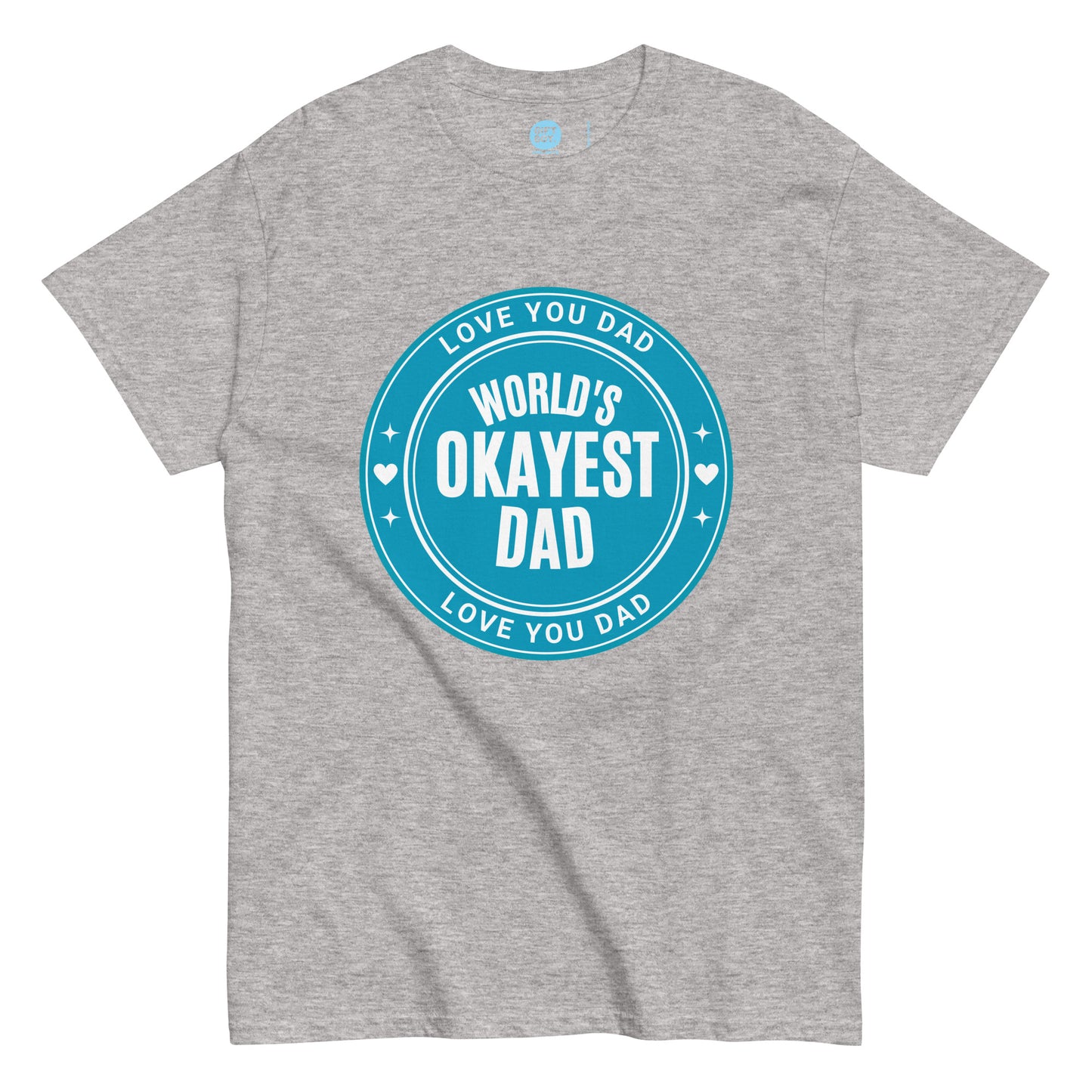 World's Okayest Dad T-shirt