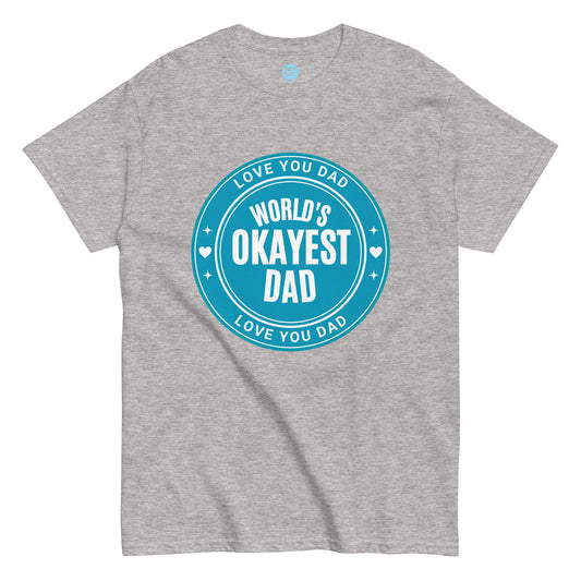 World's Okayest Dad T-shirt