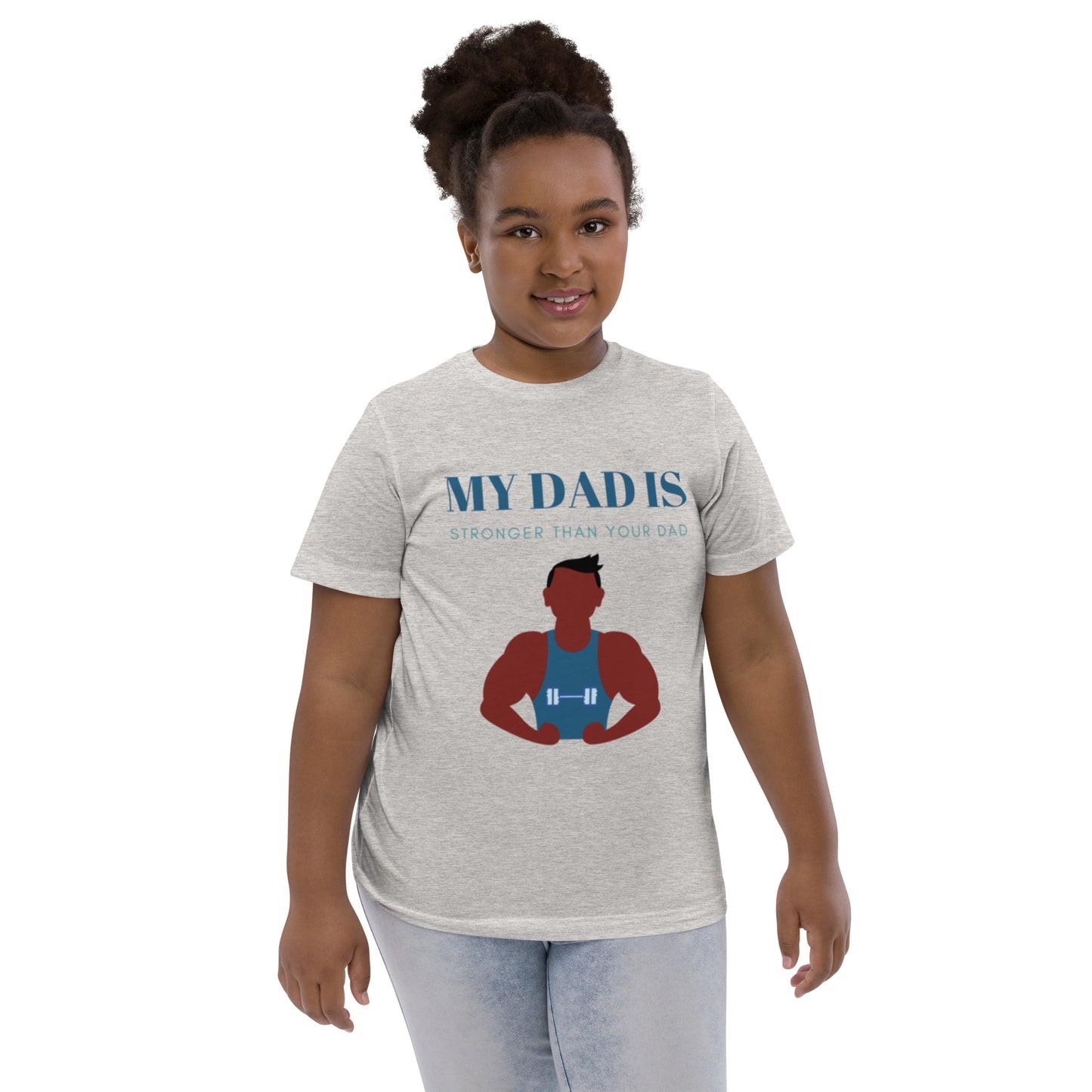 My Dad is Stronger T-Shirt