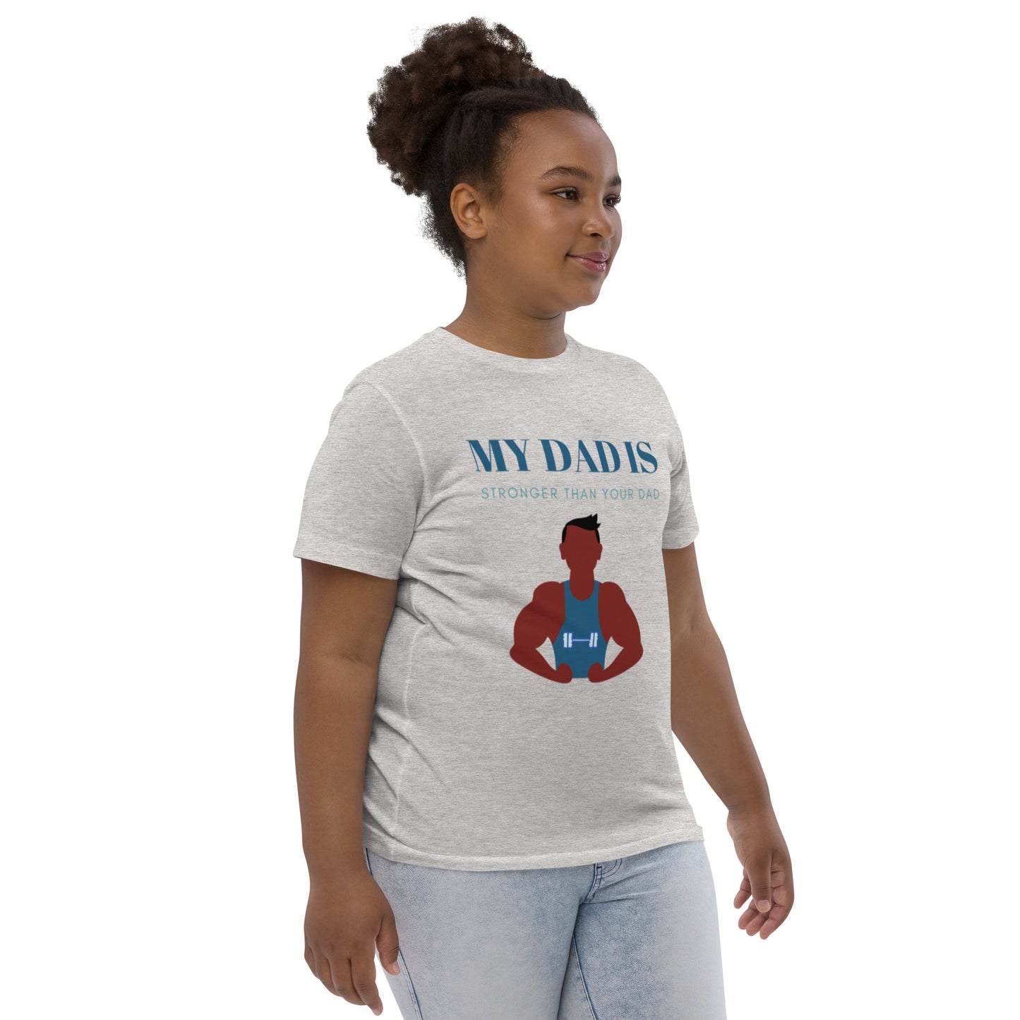 My Dad is Stronger T-Shirt